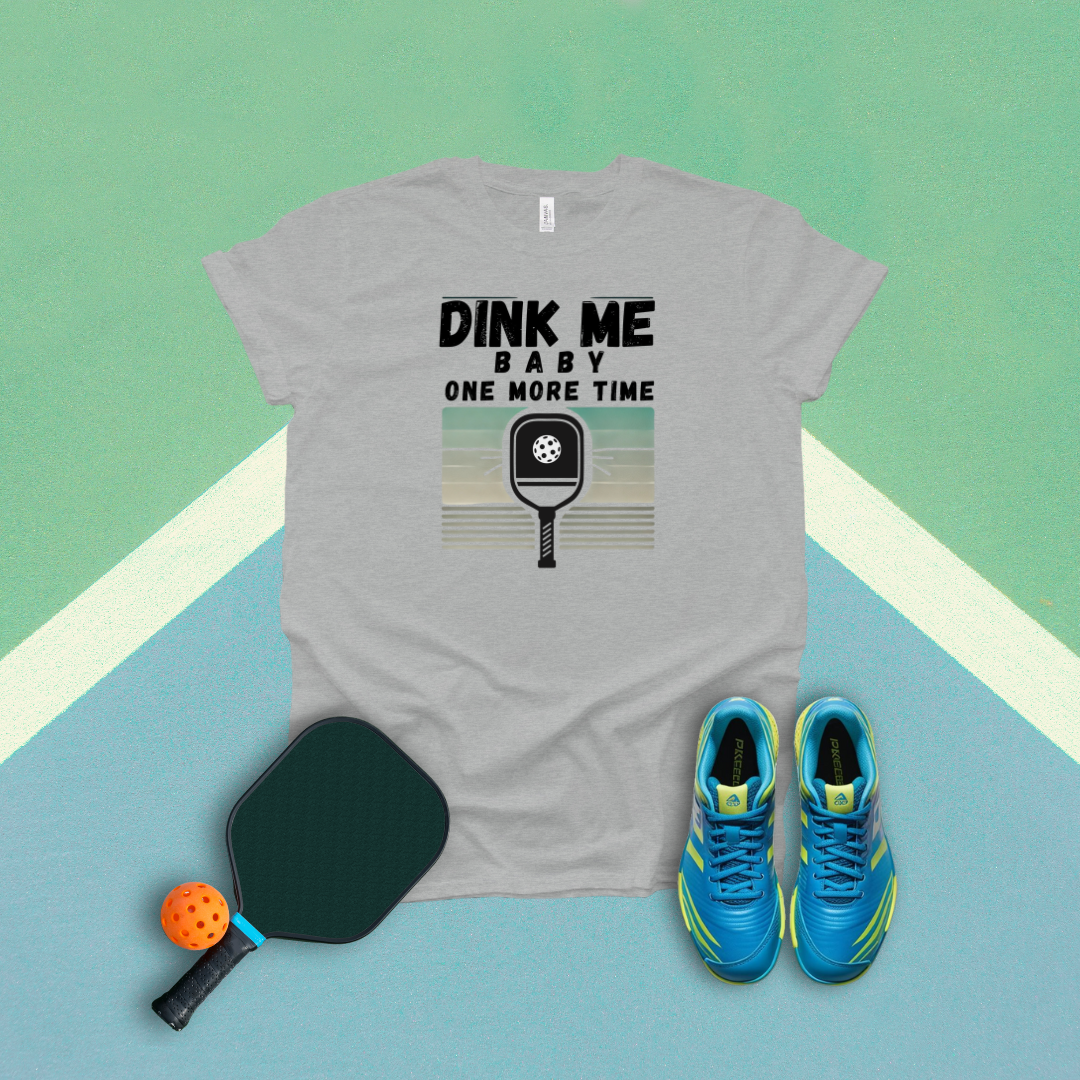 Dink Me Baby One More Time T-Shirt