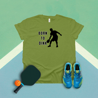 Born to Dink T-Shirt