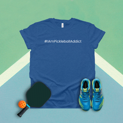 #IAmPickleballAddict T-Shirt