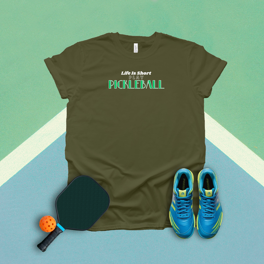 Life Is Short Play Pickleball Pickleball T-Shirt