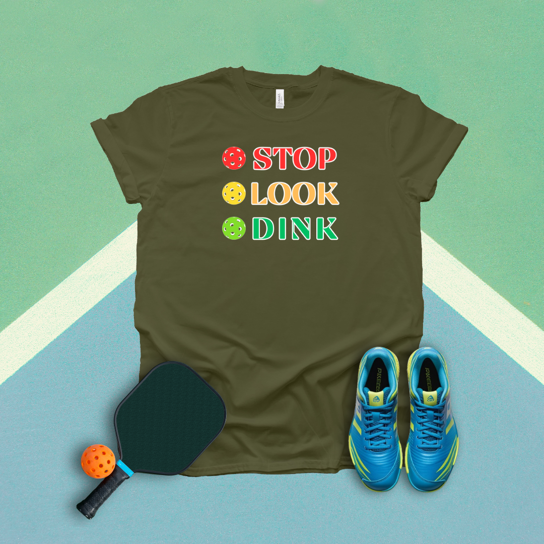 Stop Look Dink Pickleball T-Shirt