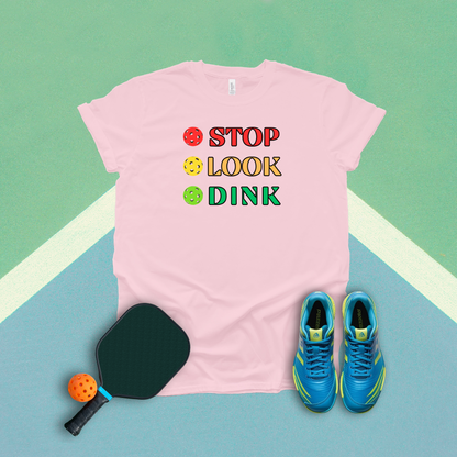 Stop Look Dink Pickleball T-Shirt