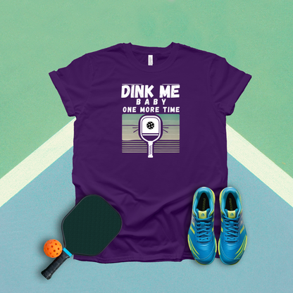 Dink Me Baby One More Time T-Shirt